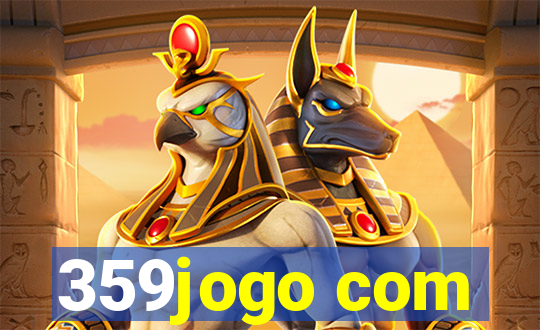 359jogo com